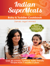 Indian SuperMeals (eBook): Baby & Toddler Cookbook